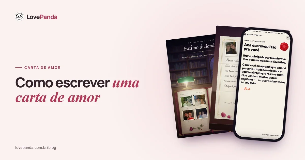 Páginas reais do Álbum do Casal com o dicionário do amor e a carta que sai do envelope, ao lado de um celular com a carta com lacre da Retrospectiva do Casal