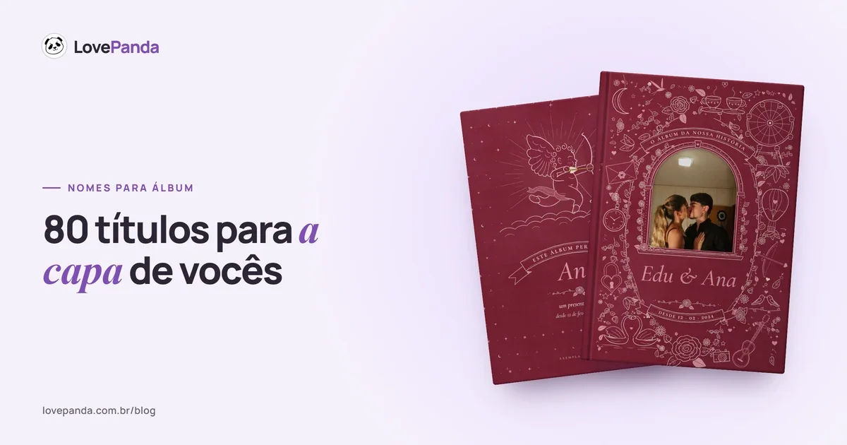 Capa ilustrada do Álbum do Casal com a foto do casal no centro, os nomes e a data em que tudo começou