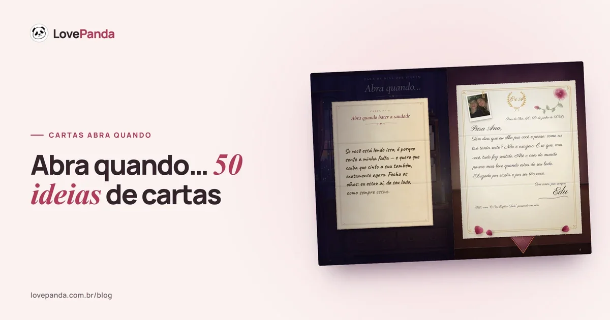 Álbum do Casal aberto em duas páginas reais: as cartas “abra quando…” lacradas e a carta principal que sai do envelope