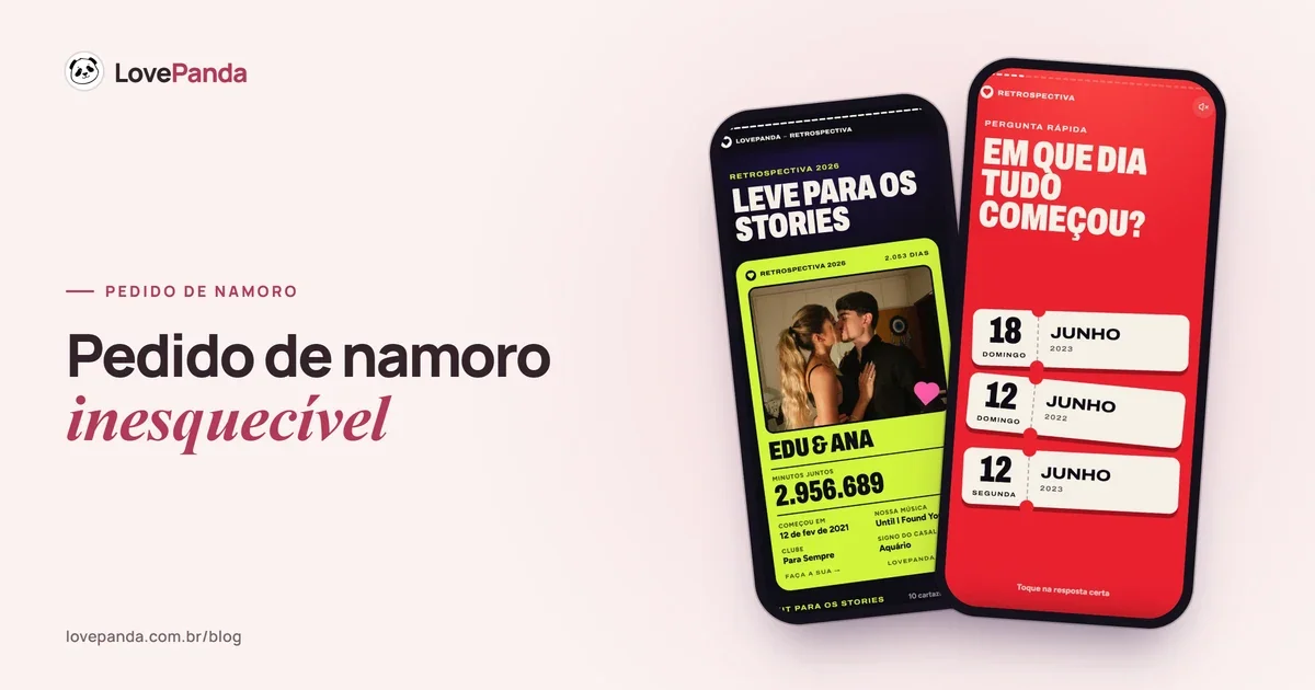 Dois celulares com a Retrospectiva do Casal: o quiz “em que dia tudo começou?” com três datas para escolher e o resumo do casal para os stories