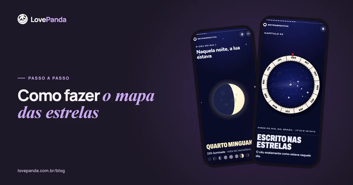 Celular com o capítulo “o céu daquela noite” da Retrospectiva do Casal: o céu real da data em que o casal começou, com as constelações ligadas e a frase do casal