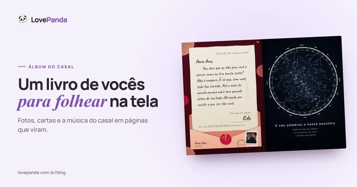 Álbum do Casal aberto em duas páginas reais: a carta que sai do envelope com lacre e o céu da noite em que tudo começou