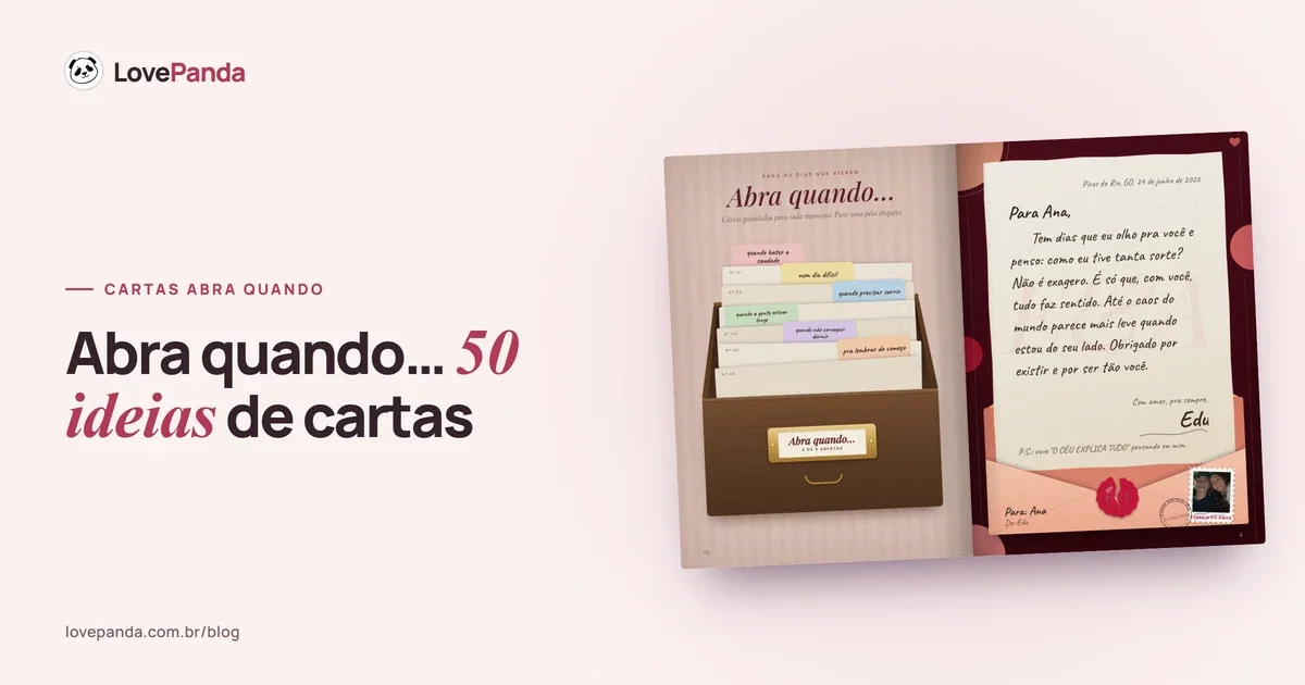 Álbum do Casal aberto em duas páginas reais: as cartas “abra quando…” lacradas e a carta principal que sai do envelope
